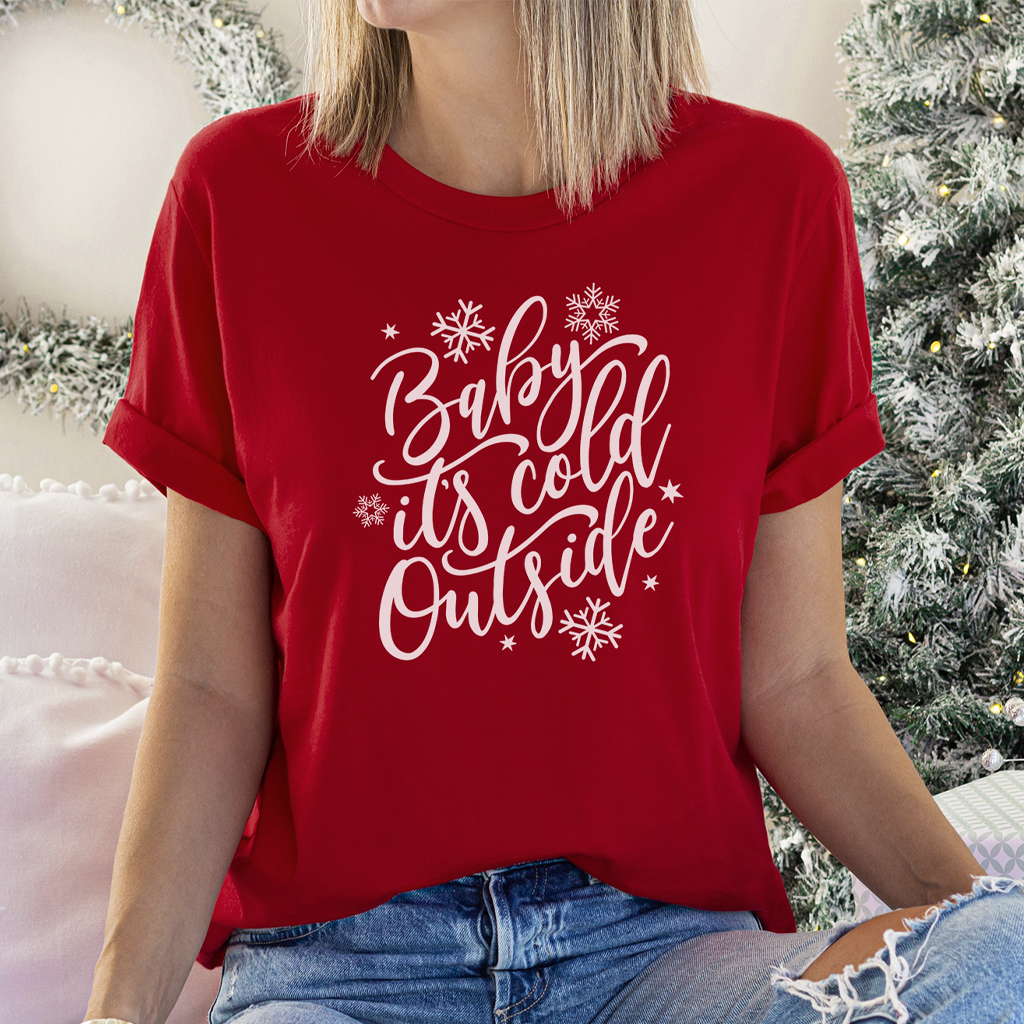 Baby It's Cold Outside Tee